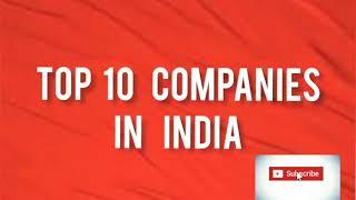 top 10 Companies in India// Best 10 companies in India