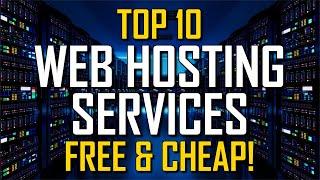 Top 10 Best Free & Cheap Web Hosting Services (2021)