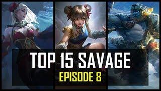 Mobile Legends TOP 15 SAVAGE Moments - Episode 8
