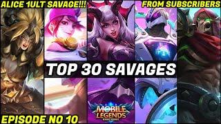 Mobile Legends TOP 30 SAVAGE Moments Episode 10- FULL HD
