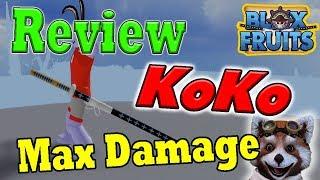 ROBLOX - Review KoKo Max Damage Trong Update 10 Blox Fruits