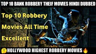 Top 10 Robbery Movies in Hindi | Thief Movies | top ten bank robbery movies all time excellent