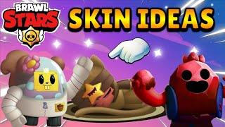 Top 10 NEW SKIN IDEAS by Sam383 | Brawl Stars episode 9