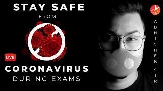 Stay Safe From Coronavirus During Exams| Coronavirus (Covid-19) Causes Prevention Symptoms Treatment