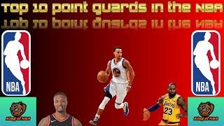 Top 10 NBA Point Guards