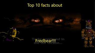 Top 10 facts about Fredbear | Five Nights at Freddy's 4 [NOT for viewers under 13]