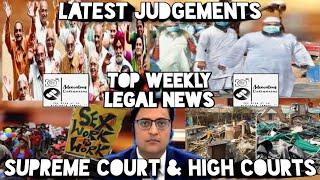 #30. Top Legal News| Latest Judgements| Supreme court & High Courts| 4th week of Sept. 2020