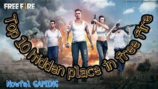Top 10 hidden place in free fire