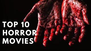 Top 10 Scary Movies That Were Way Better Than We Expected