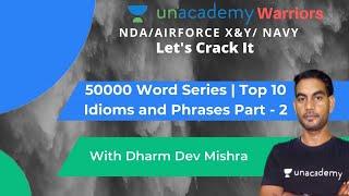 50000 Word Series | Top 10 Idioms and Phrases Part - 2 | English by Dharm Dev Mishra