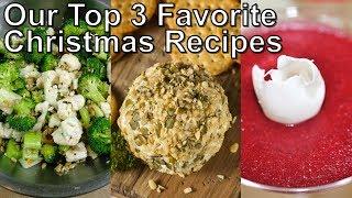 Our Top 3 Favorite Christmas Foods - Best Christmas Holiday Side Dish Ideas