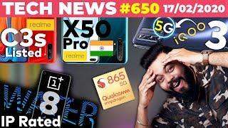 realme X50 India Launch on 24th, realme C3s Listed, IQOO 3 First 5G ❎ ,OP 8 IP Rated,SD865+-#TTN650