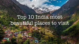 Top 10 best place to visit in India - beautiful places in India