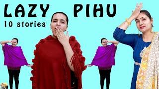 LAZY PIHU #Funny Types of Girls | Lazy People  | Aayu and Pihu Show