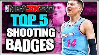 NBA 2K20 Top 5 Best Shooting Badges! BOOST Your Jumpshot ASAP