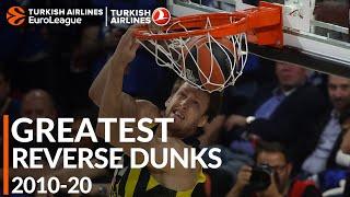 Greatest Plays 2010-20: Reverse Dunks