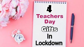 4 Best DIY Teacher's Day Gift Ideas During Quarantine | Teachers Day Gifts | Teachers Day Gifts 2020