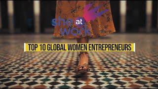 Top 10 Global Women Entrepreneurs of 2019