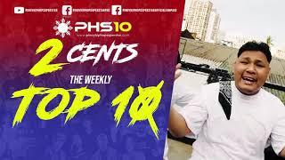 PHS 2Cents Weekly Top 10 Week 27