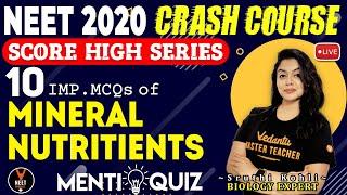 10 Important Mineral Nutrition MCQ and Answer | Crash Course NEET 2020 Preparation | Sruthi Kohli