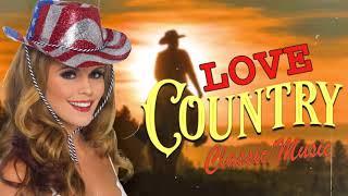 Greatest Hits Classic Country Love Music  ♥♥ Best Old Country Love Songs Of All Time
