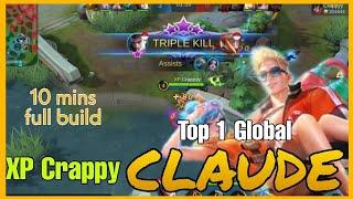 TOP 1 GLOBAL CLAUDE by XP Crappy ~ KDA 21-1-5 ~ LIFEGUARD GAMEPLAY ~ FULL BUILD AT 10 MINS