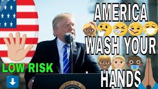 PRESIDENT DONALD TRUMP SAYS "THE RISK TO AMERICAN PEOPLE REMAINS LOW"