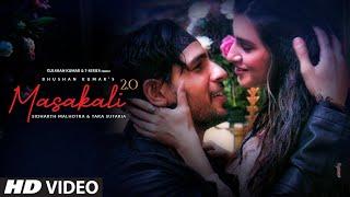 Masakali 2.0 | A.R. Rahman | Sidharth Malhotra,Tara Sutaria | Tulsi K, Sachet T | Tanishk B