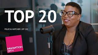 Top 20 Countdown: Week 10 - Innovation City with Venture Cafe Miami & St. Louis