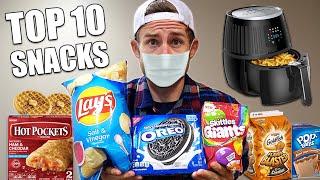 AIR FRYING THE TOP 10 QUARANTINE SNACKS!