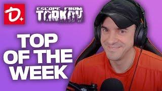 MOM GET THE CAMERA - TOP Tarkov Moments of the Week!