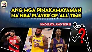 Ang PinakaMayaman Na NBA Player of All time | Top 10 Riches NBA Player of All Time |