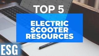 Best Resources for Research, Riding, Repair, Community, & Reselling Electric Scooters | ESG Live