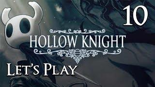 Hollow Knight - Let's Play Part 10: The Blacksmith