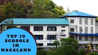 Top 10 School in Nagaland 2020