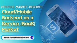 Top 10 Company In Cloud Mobile Backend as a Service BaaS Market : Verified Market Reports