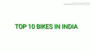 TOP 10 BIKES IN INDIA