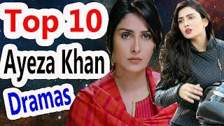 Ayeza Khan Top 10 Dramas List 2020 Ayeza Khan Blockbuster Love Story Pakistani Dramas List 2020