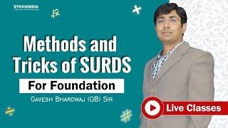 Methods and Tricks of SURDS For Foundation Live Class by GB sir | ETOOSINDIA