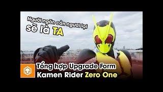 Tổng hợp Upgrade Form | Kamen Rider Zero One | Ten Tun