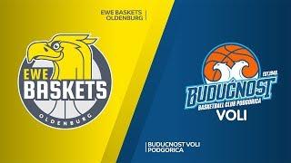 EWE Baskets Oldenburg - Buducnost VOLI Podgorica Highlights | 7DAYS EuroCup, RS Round 10