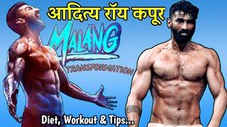 Aditya Roy Kapur Body Transformation for Malang | Diet | Workout