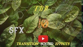 TOP 10 TRANSITION SOUNDS SFX BY SIMPLY GUYS