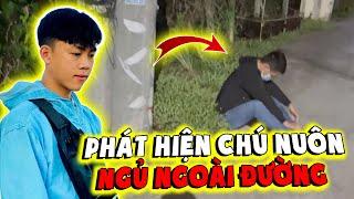 (Vlog) Quý11N Đi Tìm Chú Nuôn Phát Hiện Ngủ Ngoài Đường , Hợp Tác Troll Ngược Lại Nhân Gồm