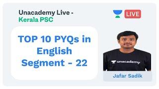 English | TOP 10 PYQs in English | Segment - 22 | Kerala PSC | Jafar Sadik