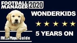 FM20 Wonderkids 5 Years on | Football Manager 2020 experiment | FM20 Wonderkids