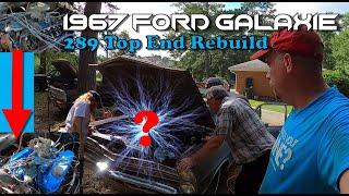 Ford 289 Top End Engine Rebuild: 1967 Ford Galaxie 500 Revival