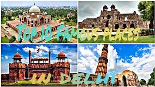 दिल्ली के  10 सबसे प्रसिद्ध घूमने वाले  स्थान  | Top Famous places in Delhi | INFORMATIVE INGINE