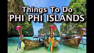 Places to Visit in Phi Phi Islands, Thailand 2020