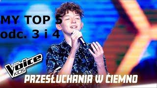 The Voice Kids Poland 3 | MY TOP 5 | odc. 3 i 4